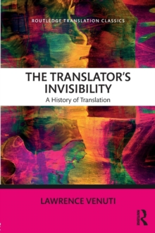 The Translator’s Invisibility: A History of Translation