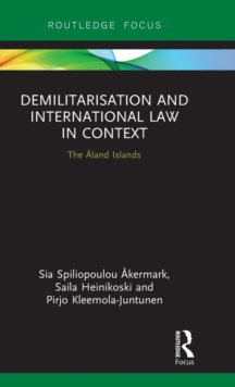 Image for Demilitarisation and international law in context  : the êAland Islands