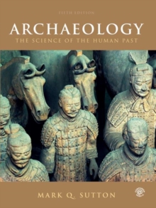 Image for Archaeology  : the science of the human past
