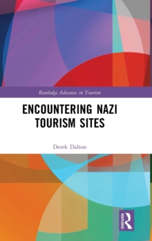 Encountering Nazi Tourism Sites