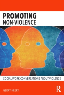 Promoting Non-Violence: Social Work Conversations about Violence