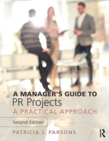 Manager's Guide to PR Projects