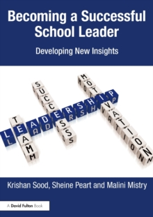 Image for Becoming a successful school leader  : developing new insights