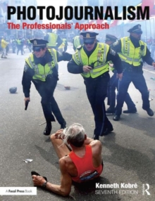Image for Photojournalism  : the professionals' approach