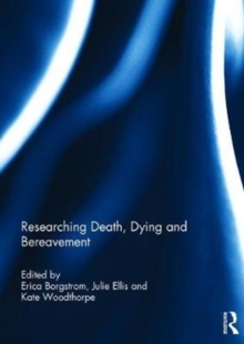 Image for Researching Death, Dying and Bereavement
