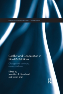 Image for Conflict and Cooperation in Sino-US Relations