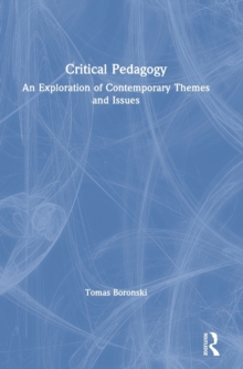Image for Critical pedagogy  : an exploration of contemporary themes and issues