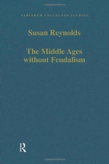 Image for The Middle Ages without Feudalism