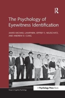 The Psychology of Eyewitness Identification