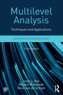 Multilevel Analysis: Techniques and Applications, Third Edition