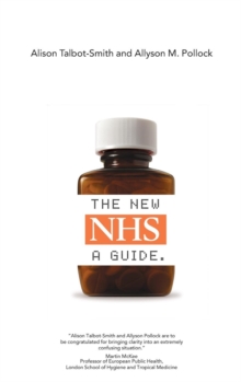 Image for The New NHS : A Guide