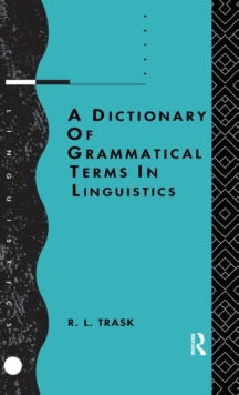 Image for A dictionary of grammatical terms in linguistics