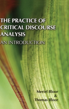 Practice of Critical Discourse Analysis: an Introduction