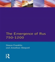 Emergence of Russia 750-1200