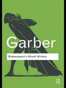 Shakespeare's Ghost Writers