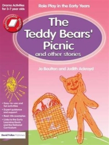 Image for The teddy bears' picnic and other stories  : role play in the early years
