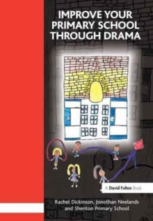 Image for Improve your Primary School Through Drama