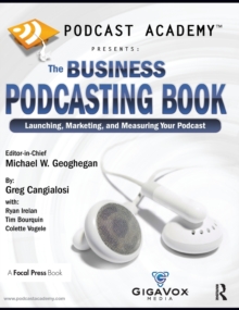 Image for Podcast Academy: The Business Podcasting Book