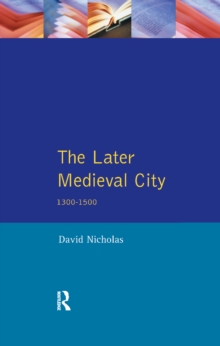 Image for The Later Medieval City