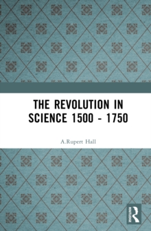 Revolution in Science 1500 - 1750