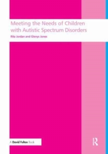 Image for Meeting the needs of children with autistic spectrum disorders