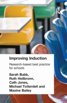 Image for Improving Induction : Research Based Best Practice for Schools