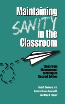 Maintaining Sanity In The Classroom