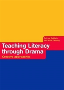 Image for Teaching Literacy through Drama