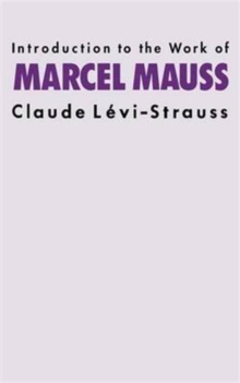 Image for Introduction to the work of Marcel Mauss