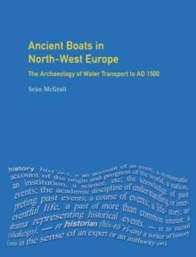 Image for Ancient Boats in North-West Europe