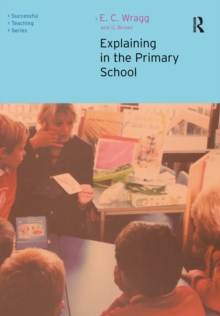 Image for Explaining in the Primary School