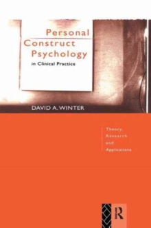 Image for Personal Construct Psychology in Clinical Practice