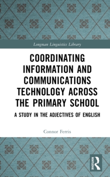 Coordinating Information and Communications Technology Across the Primary School