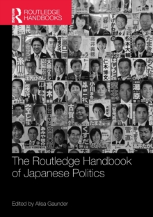 The Routledge Handbook of Japanese Politics