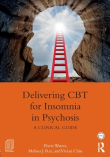 Image for Delivering CBT for Insomnia in Psychosis