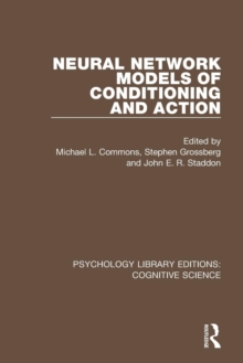 Image for Neural Network Models of Conditioning and Action