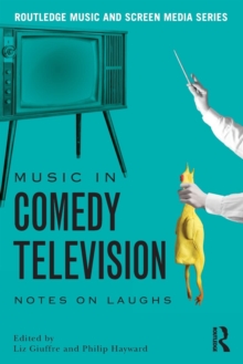 Image for Music in Comedy Television