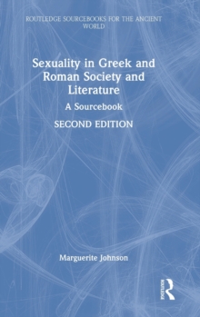 Sexuality in Greek and Roman Society and Literature