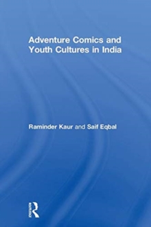 Image for Adventure Comics and Youth Cultures in India