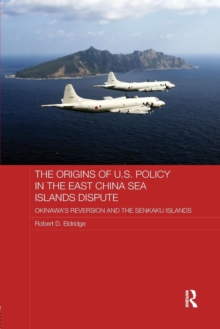 Origins of U.S. Policy in the East China Sea Islands Dispute