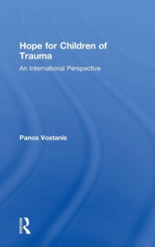 Image for Hope for children of trauma  : an international perspective