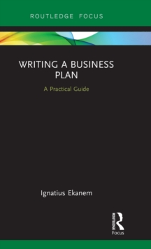 Writing a Business Plan: A Practical Guide