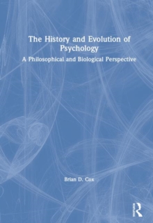 Image for The History and Evolution of Psychology