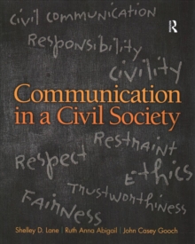 Image for Communication in a Civil Society