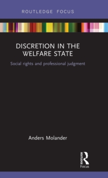 Discretion in the Welfare State
