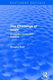 Image for Routledge Revivals: The Challenge of Islam (2005)