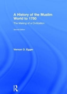 History of the Muslim World to 1750