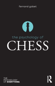 The Psychology of Chess