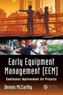 Image for Early equipment management (EEM)  : continuous improvement for projects