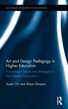Art and Design Pedagogy in Higher Education